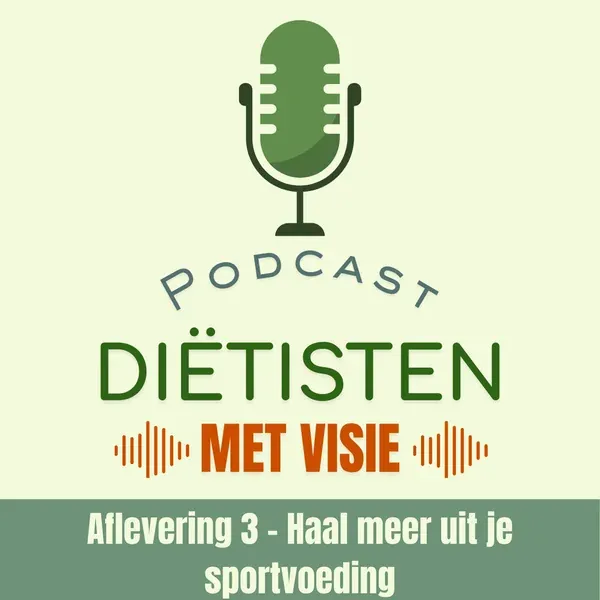 Aflevering 3: Haal meer uit je sportvoeding